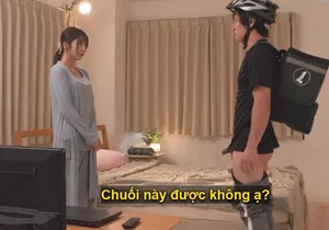 Dịch vụ ship cu tận phòng cho mấy cô bạn gái fa lâu năm bị lứng